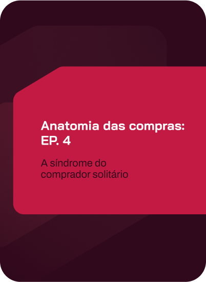 anatomia das compras: ep. 4 – a síndrome do comprador solitário