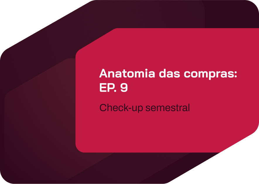 anatomia das compras: ep. 9 – check-up semestral: o que seus dados de compra estão tentando te dizer?